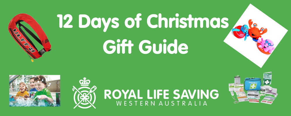 Images of Lifejackets, sinky toys, kids swimming and a first aid kit with the statement 12 Days of Christmas Guft Guide